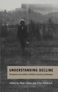 Understanding Decline edito da Cambridge University Press