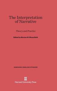 The Interpretation of Narrative edito da Harvard University Press