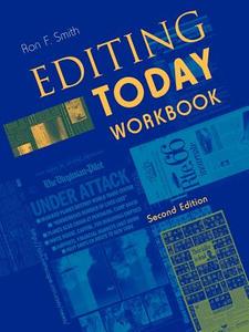 Editing Today Workbook di Ron F. Smith, Loraine M. O'Connell edito da Blackwell Publishing Professional