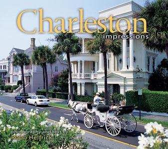 Charleston Impressions di Helfrick edito da Farcountry Press