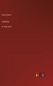 Joshua di Georg Ebers edito da Outlook Verlag