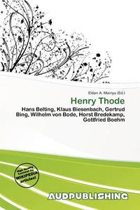 Henry Thode edito da Aud Publishing