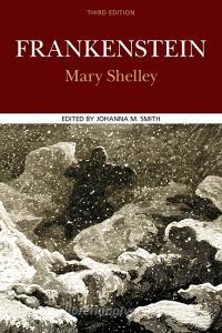 Frankenstein di Mary Shelley, Johanna M. Smith edito da Bedford Books,U.S.