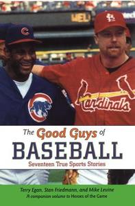 Good Guys of Baseball di Terry Egan edito da ALADDIN