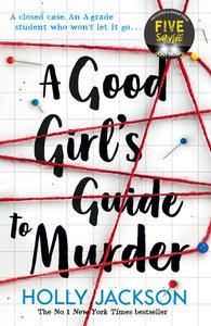 A Good Girl's Guide to Murder di Holly Jackson edito da Egmont UK Limited