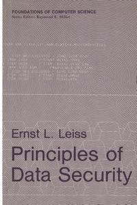 Principles of Data Security di Ernst L. Leiss edito da Springer US