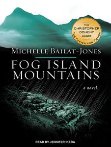 Fog Island Mountains di Michelle Bailat-Jones edito da Tantor Audio