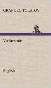 Voskresenie. English di Graf Leo Tolstoy edito da TREDITION CLASSICS