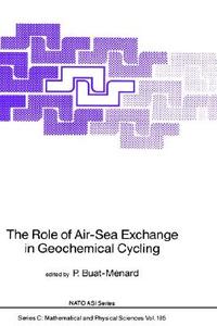 The Role of Air-Sea Exchange in Geochemical Cycling edito da Springer