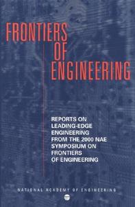 Frontiers Of Engineering di Division on Engineering and Physical Sciences, National Academy of Engineering, National Academy of Sciences edito da National Academies Press