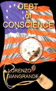Debt Of Conscience di Lorenzo Giangrande edito da AuthorHouse