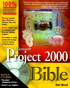 Microsoft Project 2000 Bible di Elaine J. Marmel edito da John Wiley & Sons Inc