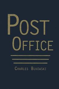 Post Office di Charles Bukowski edito da Amereon Limited