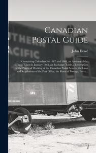 CANADIAN POSTAL GUIDE [MICROFORM] : CONT di JOHN DEW edito da LIGHTNING SOURCE UK LTD