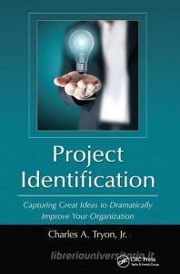 Project Identification di Jr. Tryon edito da Taylor & Francis Ltd