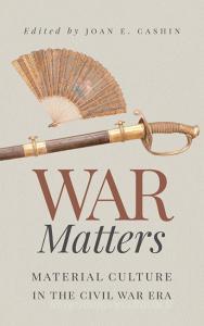 War Matters edito da The University of North Carolina Press