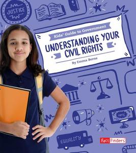 Understanding Your Civil Rights di Emma Carlson Berne edito da CAPSTONE PR