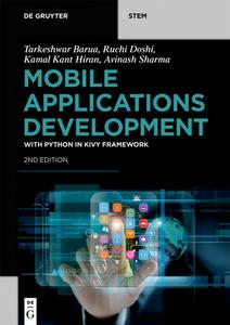 Mobile Applications Development di Tarkeshwar Barua, Ruchi Doshi, Kamal Kant Hiran, Avinash Sharma edito da De Gruyter