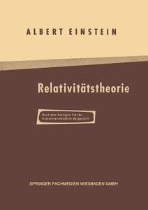 Über die Spezielle und Allgemeine Relativitätstheorie di Albert Einstein edito da Vieweg+Teubner Verlag