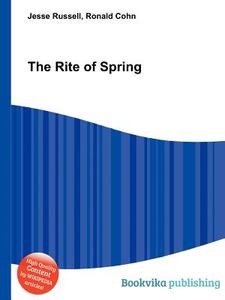 The Rite Of Spring edito da Book On Demand Ltd.