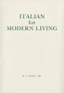 Spoken Modern Italian: Italian for Modern Living di Robert A. Hall edito da Spoken Language Services