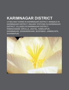 Karimnagar District: Mandals In Karimnag di Books Llc edito da Books LLC, Wiki Series