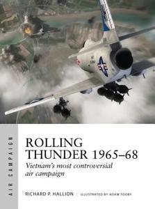 Rolling Thunder 1965-68 di Richard P. Hallion edito da Bloomsbury Publishing PLC