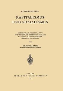 Kapitalismus und Sozialismus di Georg Halm, Ludwig Pohle edito da Springer Berlin Heidelberg