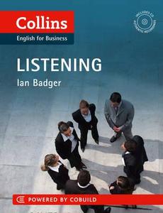Collins English for Business. Listening di Ian Badger edito da Harper Collins Publ. UK