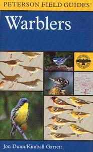 A Field Guide to Warblers of North America di John Dunn, Kimball Garrett edito da Houghton Mifflin