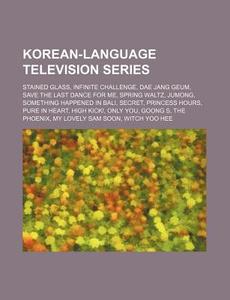 Korean-language Television Series: Stain di Source Wikipedia edito da Books LLC, Wiki Series