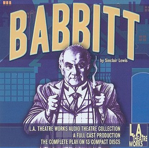 Babbitt di Sinclair Lewis edito da LA Theatre Works