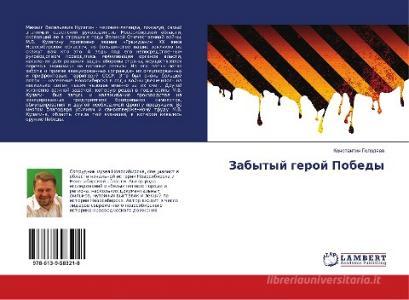 Zabytyj geroj Pobedy di Konstantin Golodyaev edito da LAP Lambert Academic Publishing