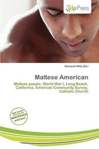 Maltese American edito da Culp Press