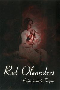 Red Oleanders di Rabindranath Tagore edito da Niyogi Books