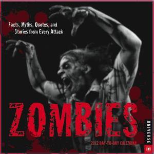 Zombies 2012 Box Calendar di #Universe Publishing edito da Universe Publishing