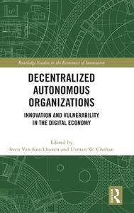 Decentralized Autonomous Organizations edito da Taylor & Francis Ltd