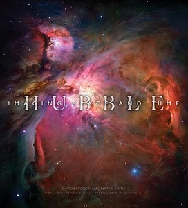 Hubble: Imaging Space and Time di David H. Devorkin, Robert Smith edito da NATL GEOGRAPHIC SOC