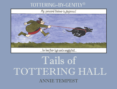 Tails Of Tottering Hall di Annie Tempest edito da Quiller Publishing Ltd