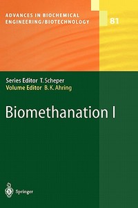 Biomethanation I di B. K. Ahring, Birgitte K. Ahring edito da Springer Berlin Heidelberg