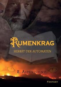 Rumenkrag di E. Altenzehnt edito da Books on Demand