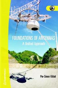 Foundations of Antennas a Unified Approach di Per-Simon Kildal edito da Studentlitteratur AB