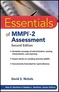 Essentials of MMPI-2 Assessment di David S. Nichols edito da John Wiley & Sons Inc