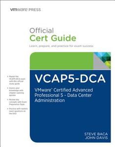 Vcap5-dca Official Cert Guide di John A. Davis, Steve Baca edito da Pearson Education (us)