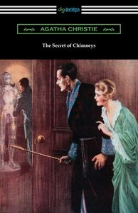 The Secret of Chimneys di Agatha Christie edito da DIGIREADS.COM