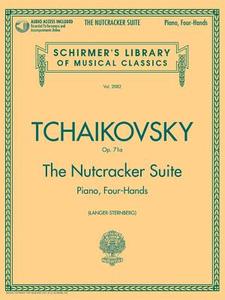 Tchaikovsky - The Nutcracker Suite, Op. 71a: Schirmer Library of Classics Volume 2082 Piano Duet Play-Along [With CD (Au edito da G SCHIRMER