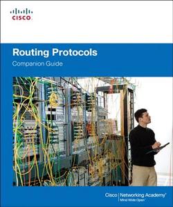 Routing Protocols Companion Guide di Cisco Networking Academy edito da CISCO