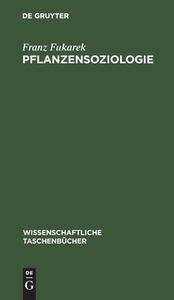 Pflanzensoziologie di Franz Fukarek edito da De Gruyter