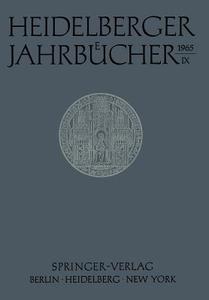 Heidelberger Jahrbücher di Universitats-Gesellschaft edito da Springer Berlin Heidelberg