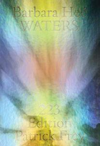 Barbara Hee: Waters edito da Edition Patrick Frey